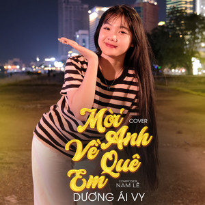 Mời Anh Về Quê Em (COVER版)