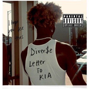 Letter to Kia (Explicit)