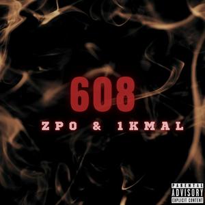 608 (feat. 1KMAL) [Explicit]