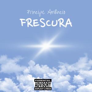 Frescura (Explicit)