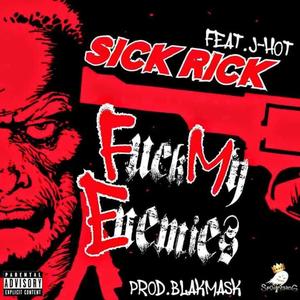 **** my enimies (feat. J-HOT) [Explicit]