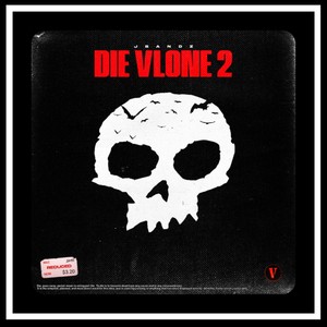 DIE VLONE 2 (Explicit)