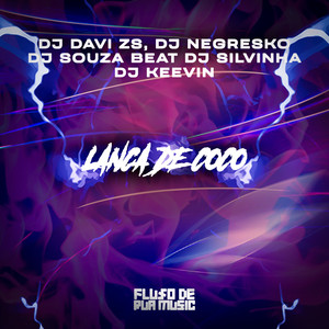 Lança de Coco (Explicit)