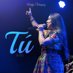 Tú (En Vivo)