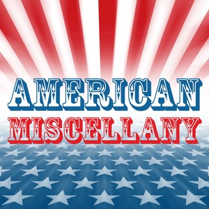 American Miscellany