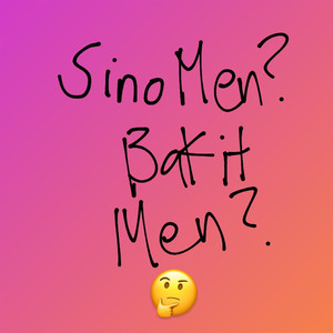 Sino Men Bakit Men (feat. Amahlyte, David Marcus, Disisid, Jdee & Xeno ) (Explicit)