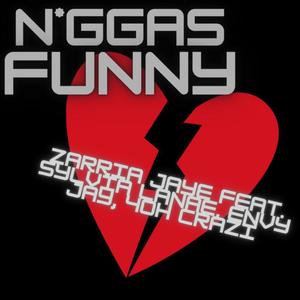 N*ggas Funny (Explicit)