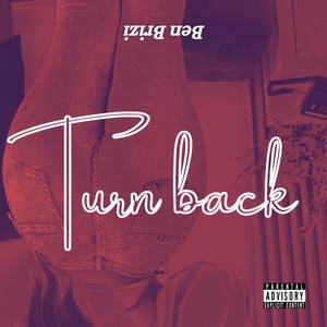 Turn Back (Explicit)