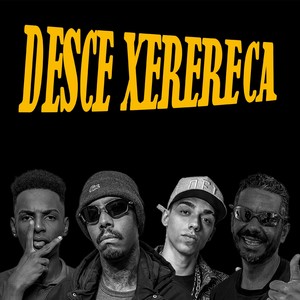 DESCE XERERECA (Explicit)