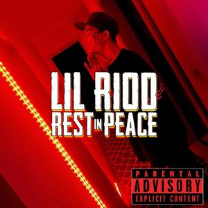 Rest in Peace (Explicit)