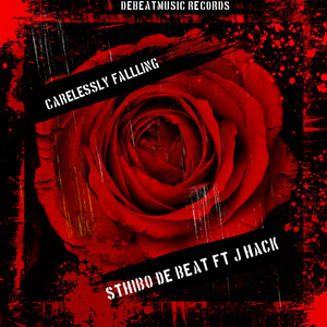 Carelessly falling (Extended Version)