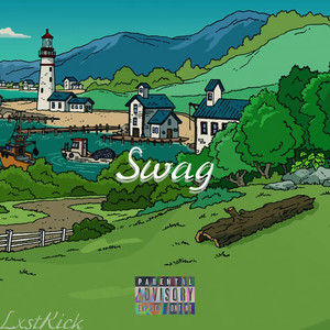 Swag (Explicit)