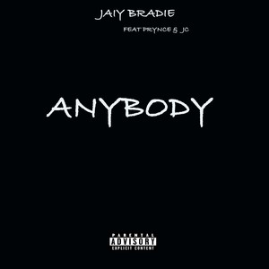 AnyBody(feat. Prynce & Jc) (Explicit)