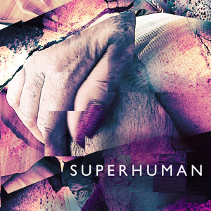 Superhuman (Radio Edit)