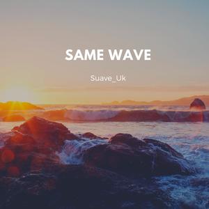 Same Wave
