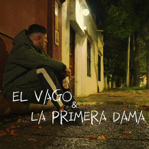 El Vago y La Primera Dama