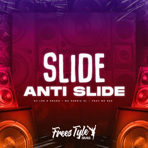 Slide Anti Slideiro (Explicit)