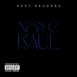 Nós é Raul (Explicit)