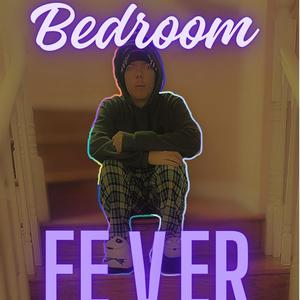 Bedroom Fever