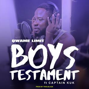 Boys Testament (feat. Captain Kuk) [Explicit]