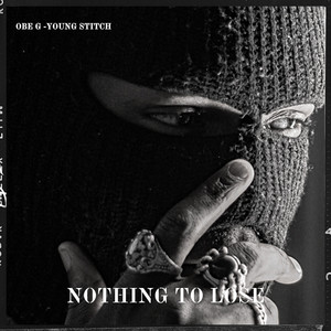 Nothin' to Lose (Explicit)