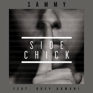 Side Chick (Explicit)