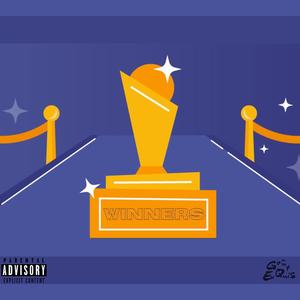 Winners (feat. QuavNamikaze) (Explicit)