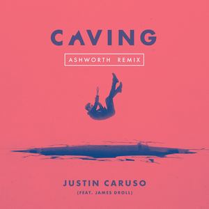 Caving (Ashworth Remix)