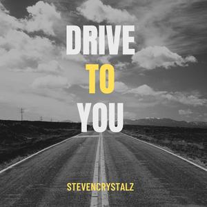 Drive To You