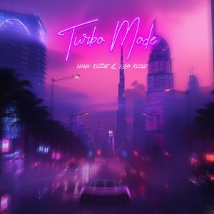 Turbo Mode (feat. Lucas Kozlov)