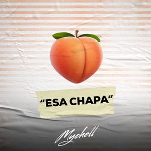 Esa Chapa