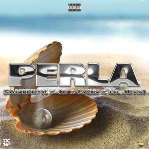 Perla (Explicit)