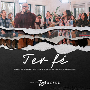 Ter Fé (Novo Tempo Worship) (Ao Vivo)