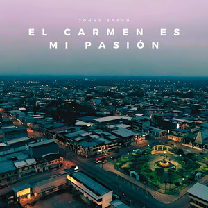 El Carmen Es Mi Pasión