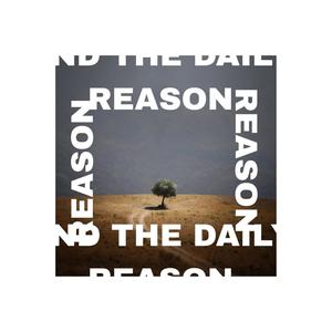 and The Daily Reason