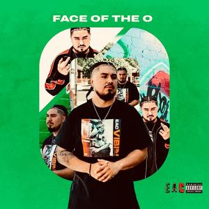 Face Of The O (Explicit)
