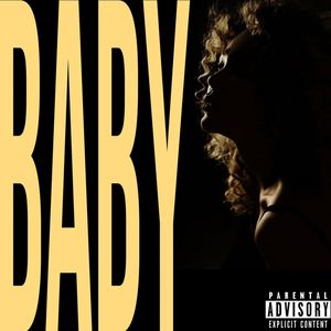 Baby (Explicit)