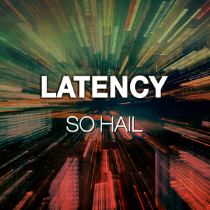 Latency