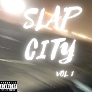 Slap City, Vol. 1 (Explicit)