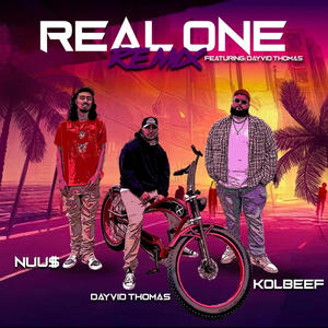 Real One (feat. Dayvid Thomas & Nuu$) (Remix Clean version)