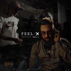 Feel-X Music, Vol. 1 (Explicit)