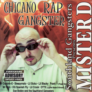 Chicano Rap Gangster (Explicit)