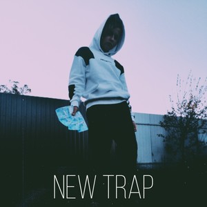 New Trap (Explicit)