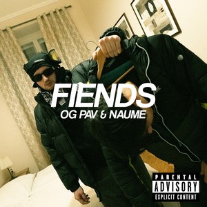 Fiends (Explicit)