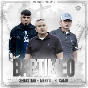 BARTIMEO (feat. El Camu & Sebas)