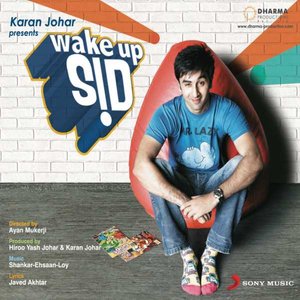 Wake Up Sid (Original Motion Picture Soundtrack) (把希德叫醒 电影原声带)