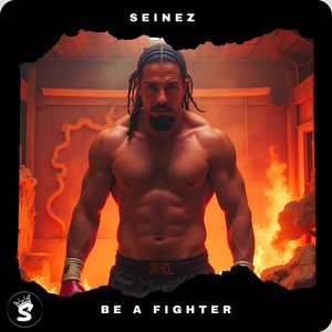 Be a Fighter