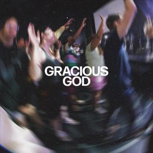 Gracious God (Live)