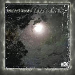 Desahogo Desde el Alma (feat. Nobi) (Explicit)