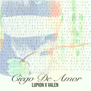 Ciego de amor
